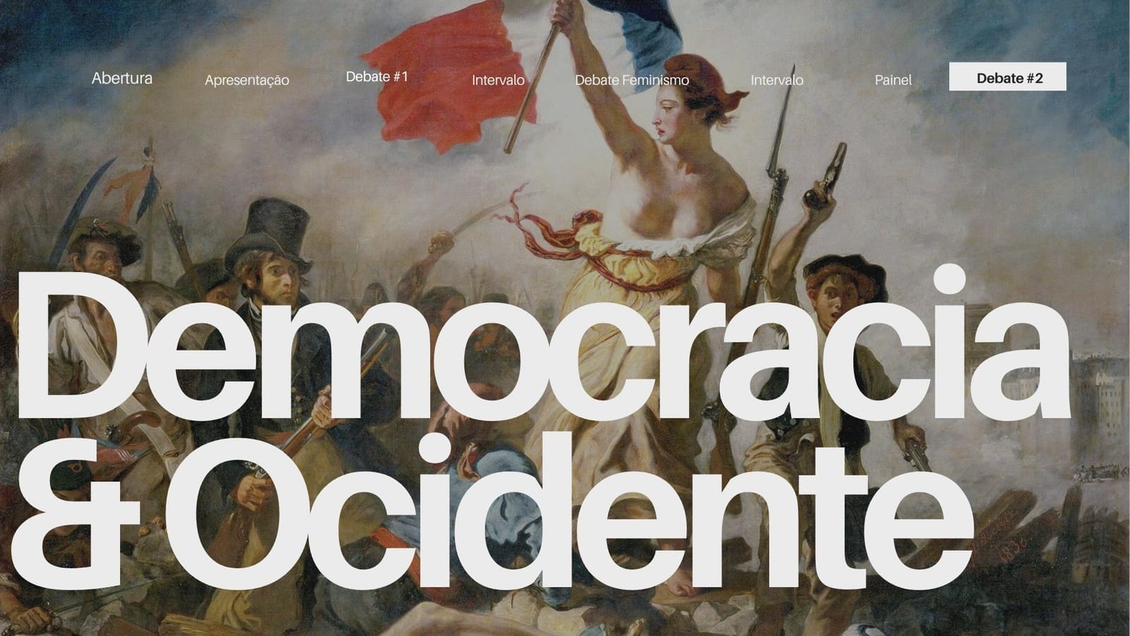 Debate 2 · Democracia e Ocidente